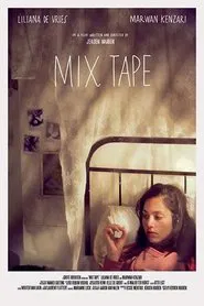 Mix Tape movie poster