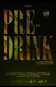 Poster do filme Pre-Drink