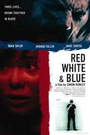 Red White & Blue movie poster