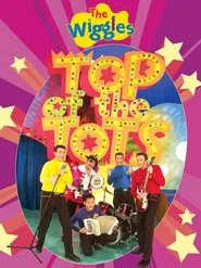 The Wiggles: Top of the Tots movie poster