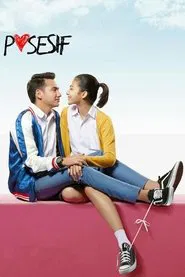 Posesif movie poster