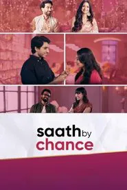 Saath By Chance tv show poster
