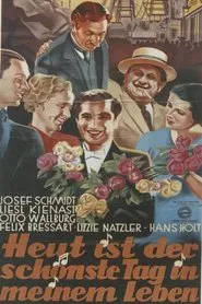 Heut' ist der schönste Tag in meinem Leben movie poster