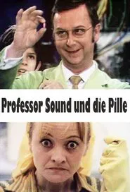 Professor Sound und die Pille movie poster
