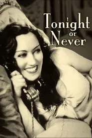 Tonight or Never movie poster