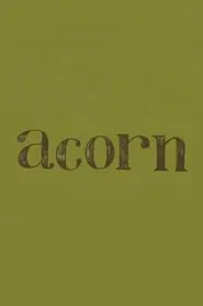 Poster do filme Acorn