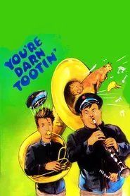 You're Darn Tootin' movie poster