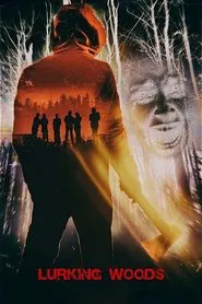 Poster do filme Lurking Woods