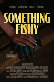 Something Fishy movie poster