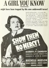 Show Them No Mercy! movie poster