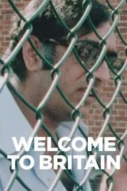 Welcome to Britain movie poster