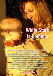White Stork Is Coming movie poster