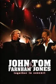 John Farnham & Tom Jones: Together  in Concert movie poster