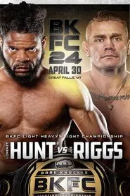 Poster do filme BKFC 24: Hunt vs Riggs