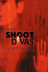 They Shoot Divas, Don't They? movie poster