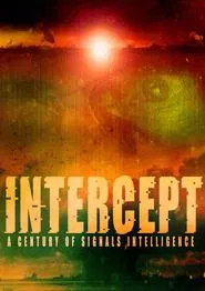 Intercept: A Century of Signals Intelligence movie poster
