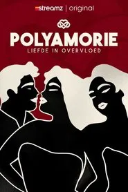 Polyamorie: liefde in overvloed tv show poster