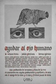 Ayudar al ojo humano movie poster