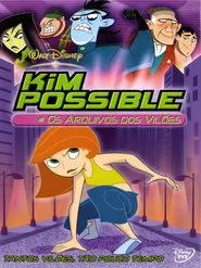 Poster do filme Kim Possible: Os Arquivos dos Vilões