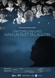 Cantores Minores – Näin unta että lauloin movie poster