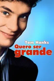 Poster do filme Quero Ser Grande