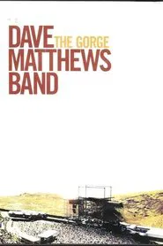 Dave Matthews Band: The Gorge movie poster