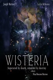 Wisteria movie poster