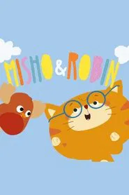 Misho and Robin tv show poster
