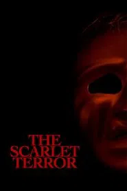 The Scarlet Terror movie poster