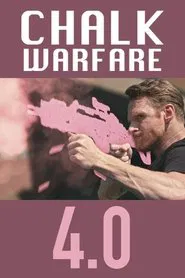 Chalk Warfare 4.0 movie poster