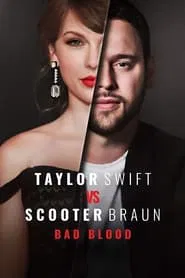 Taylor Swift vs Scooter Braun: Bad Blood tv show poster