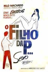 O Filho da P... movie poster