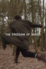 The Freedom of Herds movie poster