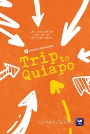 Trip to Quiapo tv show poster