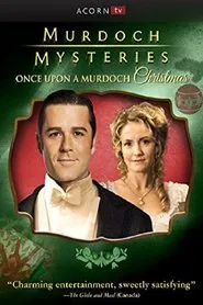 Once Upon a Murdoch Christmas movie poster