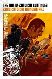 Poster do filme The Tale of Zatoichi Continues