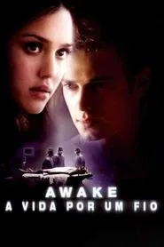 Poster do filme Awake: A Vida Por um Fio