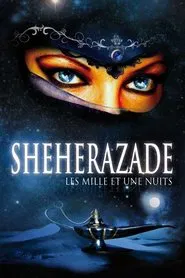 Shéhérazade: Les Mille et Une Nuits movie poster