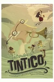 Tintico's Afternoons movie poster