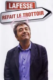 Poster do filme Lafesse : Lafesse refait le trottoir