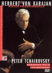 Poster do filme Herbert von Karajan: Tchaikovsky: Symphony No. 6