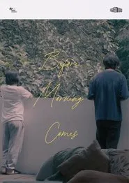 Before Morning Comes movie poster