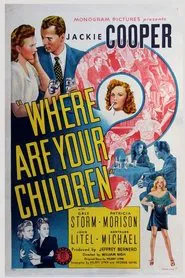 Where Are Your Children? movie poster