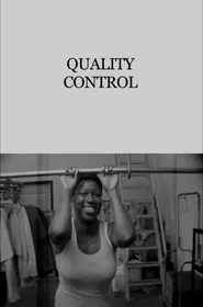 Quality Control movie poster