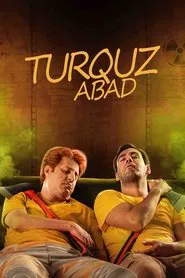 Turquz Abad movie poster