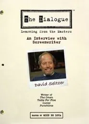 The Dialogue: An Interview with Screenwriter David Seltzer movie poster