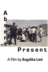 Absent Present movie poster