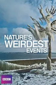 Nature's Weirdest Events tv show poster