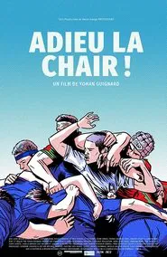 Adieu la chair! movie poster