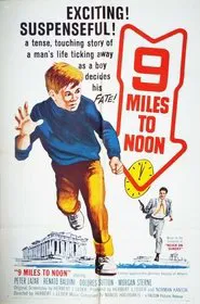 Nine Miles to Noon movie poster